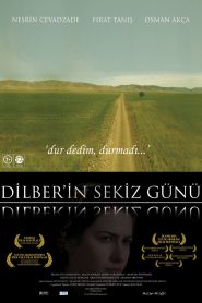 Dilber’in Sekiz Günü Online In Netflix