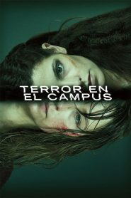 Terror En El Campus Online In Netflix