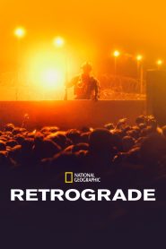 Retrograde Online In Netflix