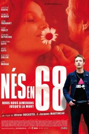 Nés en 68 Online In Netflix