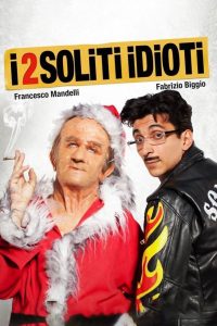 I 2 soliti idioti Online In Netflix