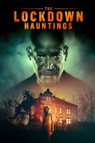 The Lockdown Hauntings Online In Netflix