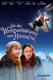 Als der Weihnachtsmann vom Himmel fiel Online In Netflix