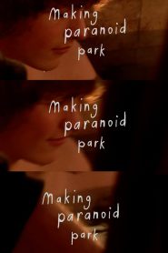 Making Paranoid Park Online In Netflix