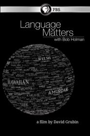Language Matters with Bob Holman Online In Netflix