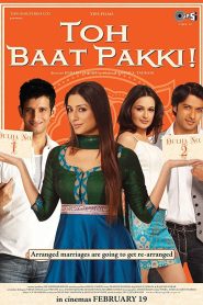 तो बात पक्की Online In Netflix