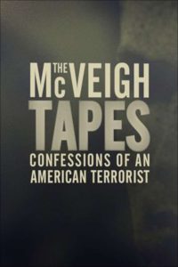 The McVeigh Tapes: Confessions of an American Terrorist Online In Netflix
