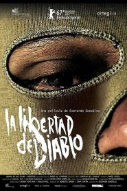 La libertad del Diablo Online In Netflix