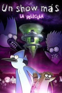 Un show más: La película Online In Netflix