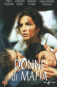 Donne di mafia Online In Netflix