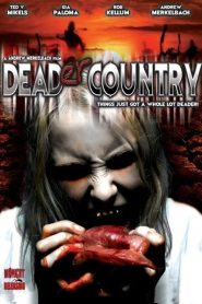 Deader Country Online In Netflix