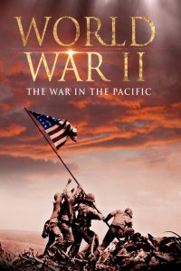 World War II: The War in the Pacific Online In Netflix