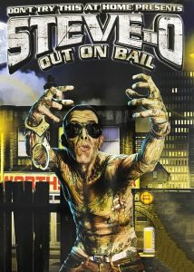 Steve-O: Out on Bail Online In Netflix