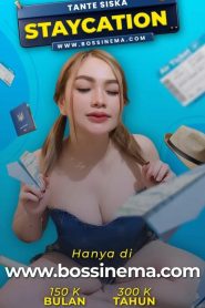 Kelas Bintang – Staycation Online In Netflix