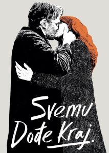 Svemu dođe kraj Online In Netflix