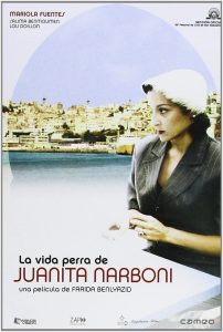 La vida perra de Juanita Narboni Online In Netflix