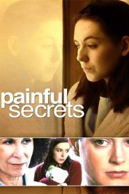 Painful Secrets Online In Netflix