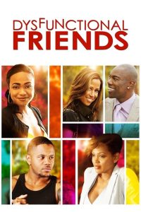 Dysfunctional Friends Online In Netflix