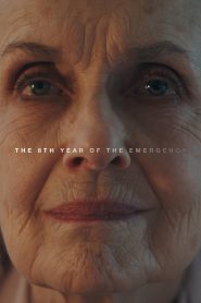 The 8th Year of the Emergency Online In Netflix