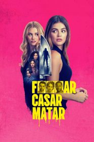 F*llar Casar Matar Online In Netflix