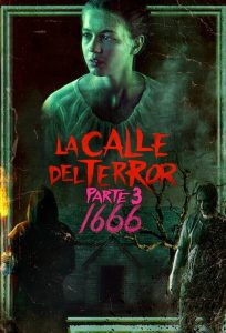 La calle del terror (Parte 3): 1666 Online In Netflix