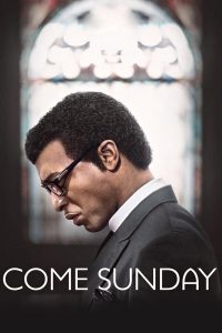 Come Sunday Online In Netflix