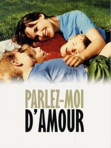 Parlez-moi d’amour Online In Netflix