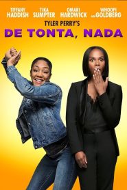 De tonta, nada Online In Netflix