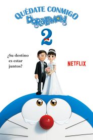 Quédate conmigo, Doraemon 2 Online In Netflix