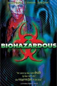 Biohazardous Online In Netflix