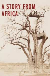 A Story from Africa Online In Netflix