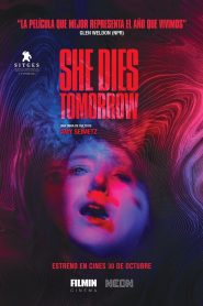 She Dies Tomorrow Online In Netflix