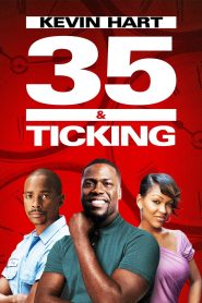 35 and Ticking Online In Netflix