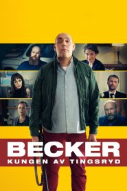 Becker – Kungen av Tingsryd Online In Netflix