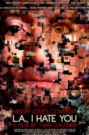 L.A., I Hate You Online In Netflix