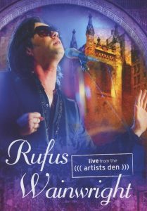 Rufus Wainwright – Live from the Artists Den Online In Netflix