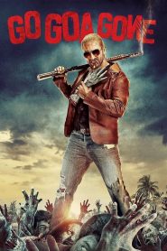 गो गोआ गॉन Online In Netflix