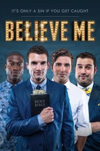 Believe Me Online In Netflix