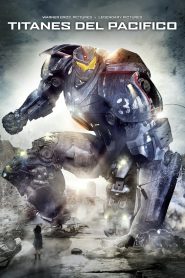 Titanes Del Pacífico Online In Netflix