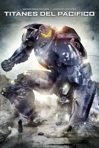 Titanes Del Pacífico Online In Netflix