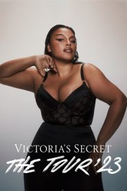 Victoria’s Secret: The Tour ’23 Online In Netflix