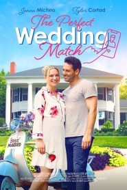 The Perfect Wedding Match Online In Netflix
