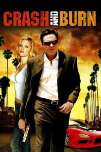 Crash and Burn Online In Netflix