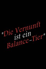 Die Vernunft ist ein Balance-Tier Online In Netflix