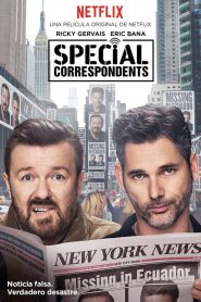 Corresponsales Especiales Online In Netflix