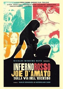 Inferno Rosso. Joe D’Amato sulla via dell’eccesso Online In Netflix