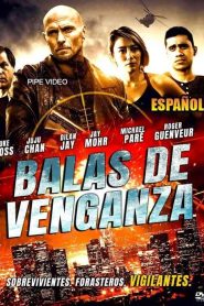 Balas de Venganza Online In Netflix