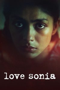 Love Sonia Online In Netflix