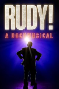 Rudy! A Documusical Online In Netflix
