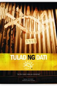 Tulad ng Dati Online In Netflix